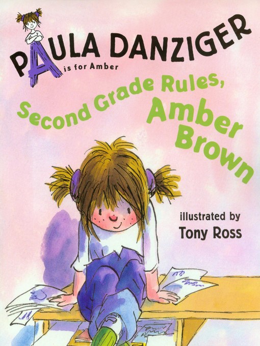 Title details for Second Grade Rules, Amber Brown by Paula Danziger - Available